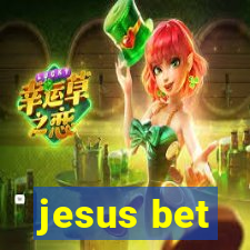 jesus bet